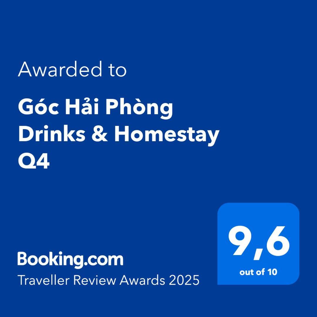 Goc Hai Phong Drinks & Homestay Q4 مدينة هوشي منه المظهر الخارجي الصورة